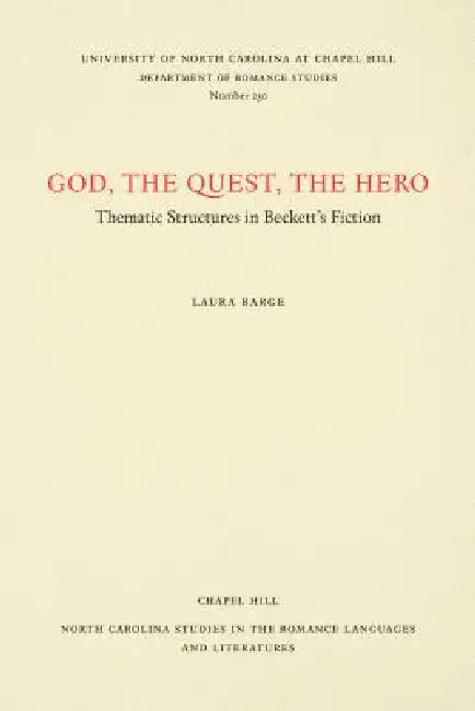 God, The Quest, The Hero (English, Laura Barge)