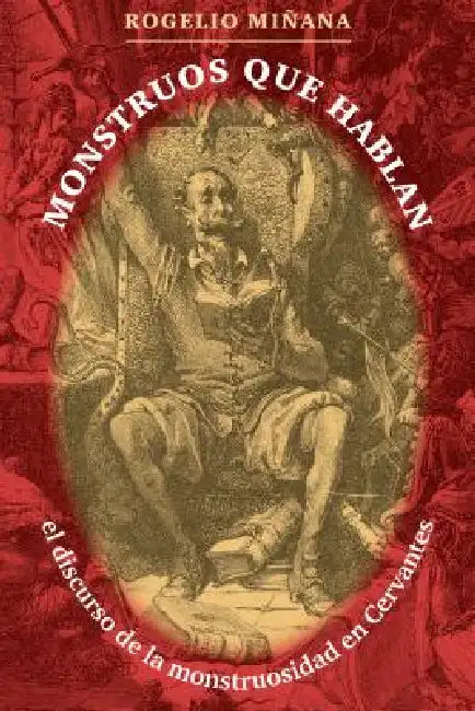 Monstruos Que Hablan (English, Rogelio Miñana)