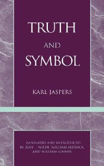 Truth and Symbol (English, Karl Jaspers)