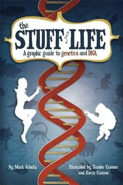 The Stuff of Life (English, Mark Schultz)