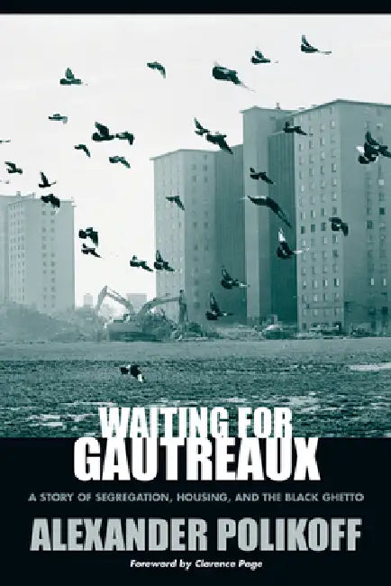 Waiting for Gautreaux (English, Alexander Polikoff | Clarence Page)