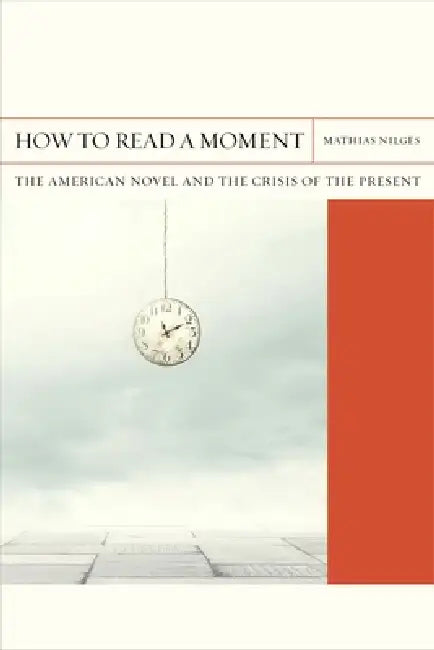 How to Read a Moment (English, Mathias Nilges)