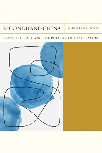 Secondhand China (English, Carles Prado-Fonts)