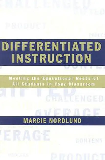 Differentiated Instruction (English, Marcie Nordlund)
