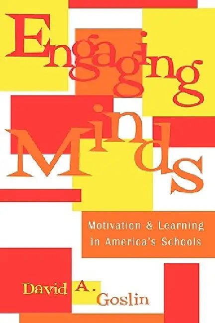 Engaging Minds (English, David A. Goslin)