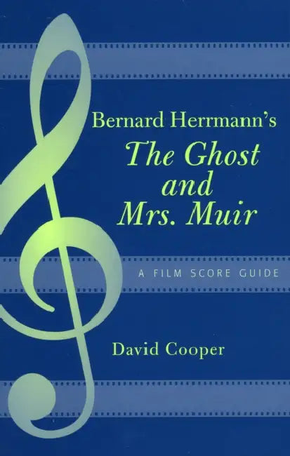 Bernard Herrmann's The Ghost and Mrs. Muir (English, David Cooper)
