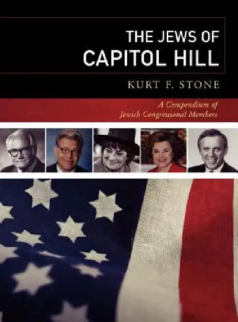 Jews of Capitol Hill (English, Kurt F. Stone)