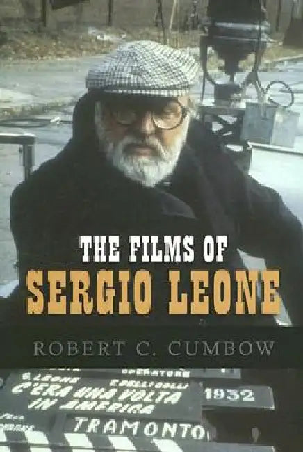 Films of Sergio Leone (English, Robert C. Cumbow)