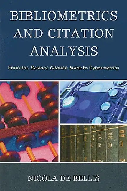 Bibliometrics and Citation Analysis (English, Nicola de Bellis)