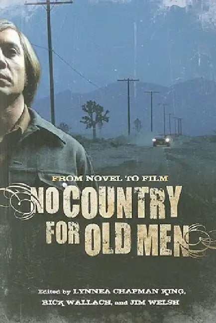No Country for Old Men (English, Lynnea Chapman King | Rick Wallach | Jim Welsh)