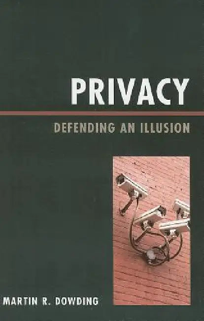 Privacy (English, Martin Dowding)