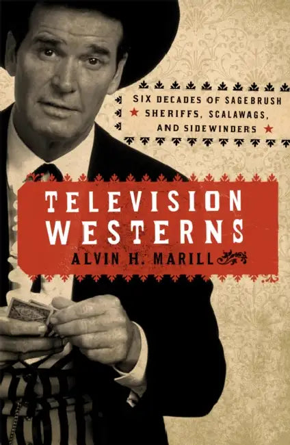 Television Westerns (English, Alvin H. Marill)