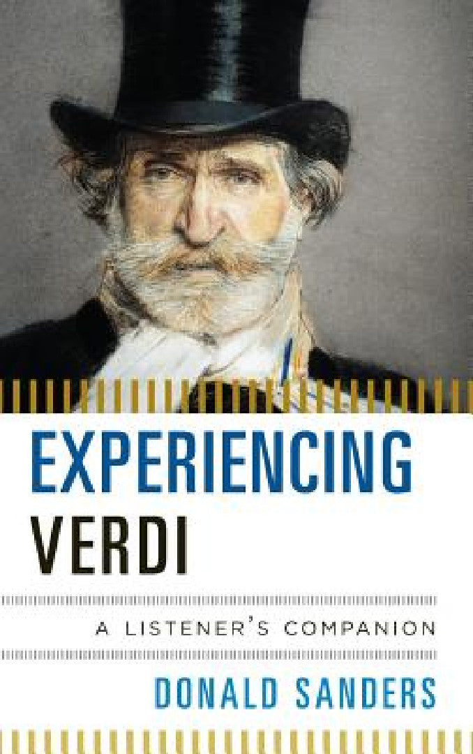Experiencing Verdi (English, Donald Sanders)