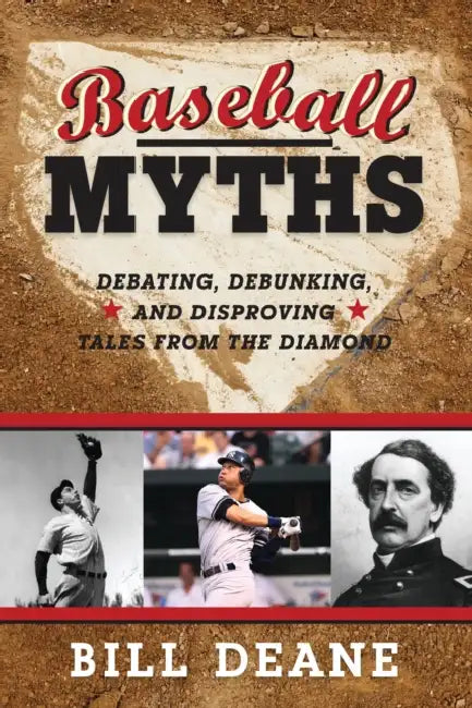 Baseball Myths (English, Bill Deane)