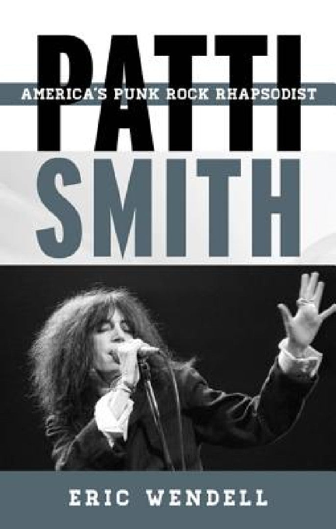 Patti Smith (English, Eric Wendell)