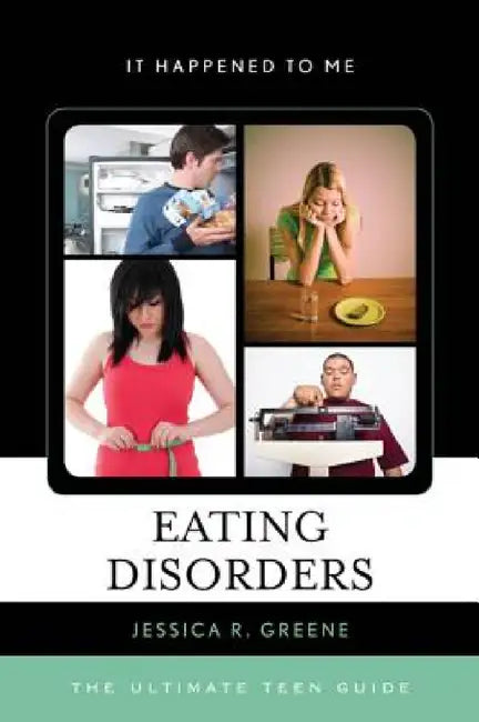 Eating Disorders (English, Jessica R. Greene)