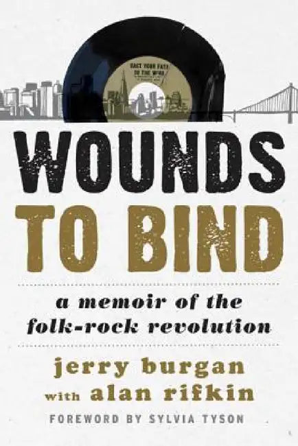Wounds to Bind (English, Jerry Burgan | Alan Rifkin | Sylvia Tyson)