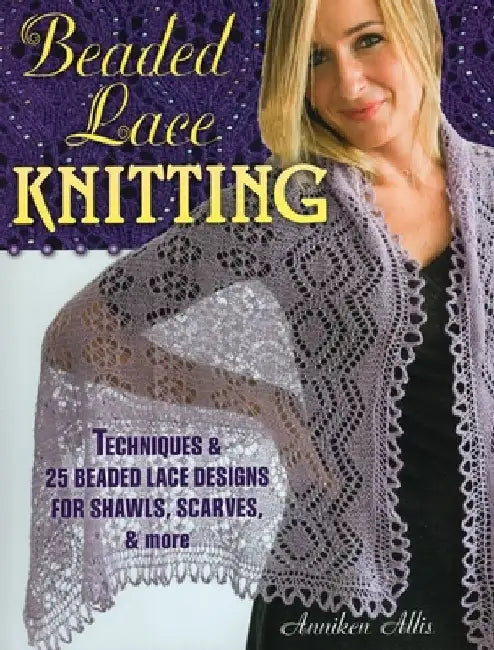 Beaded Lace Knitting (English, Anniken Allis)