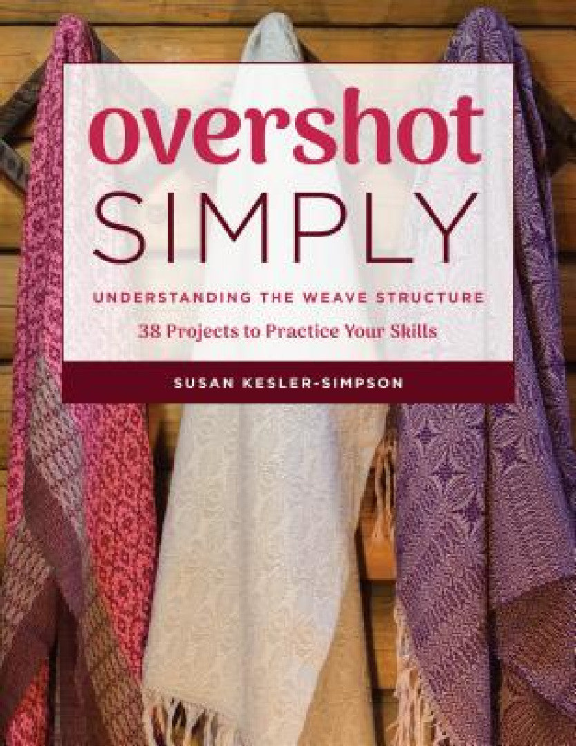 Overshot Simply (English, Susan Kesler-Simpson)