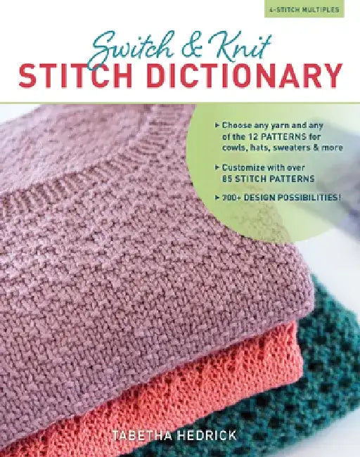Switch & Knit Stitch Dictionary (English, Tabetha Hedrick)