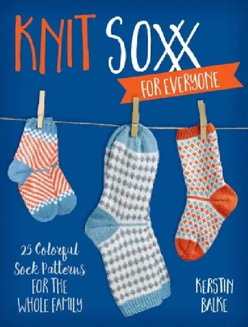 Knit Soxx for Everyone (English, Kerstin Balke)
