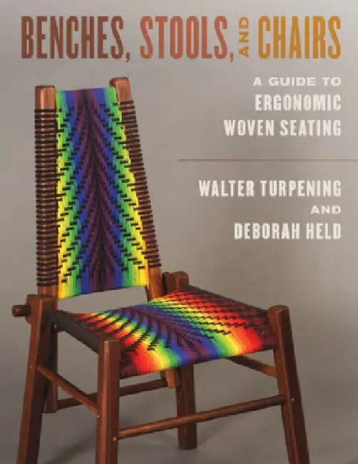 Benches, Stools, and Chairs (English, Walter Turpening)