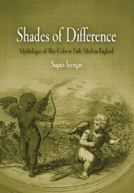 Shades of Difference (English, Sujata Iyengar)