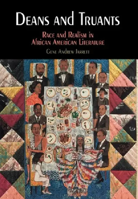 Deans and Truants (English, Gene Andrew Jarrett)