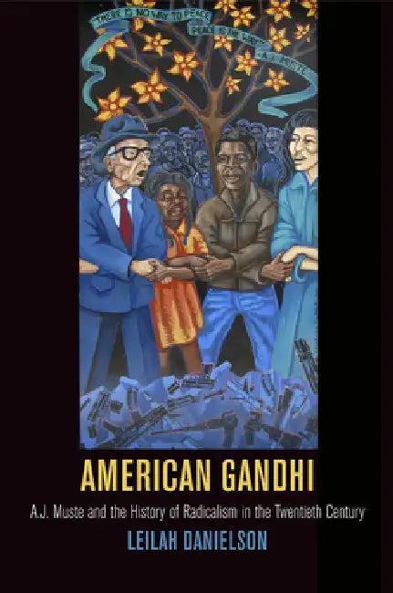 American Gandhi (English, Leilah Danielson)