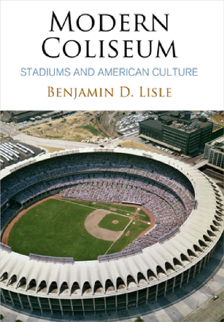 Modern Coliseum (English, Benjamin D. Lisle)