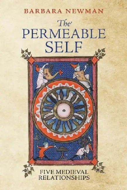The Permeable Self (English, Barbara Newman)