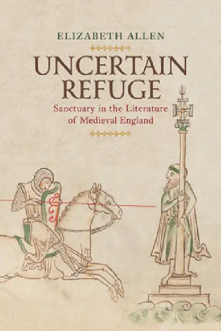 Uncertain Refuge (English, Elizabeth Allen)
