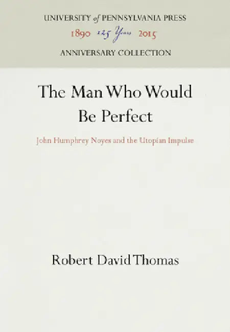 The Man Who Would Be Perfect (English, Robert David Thomas)