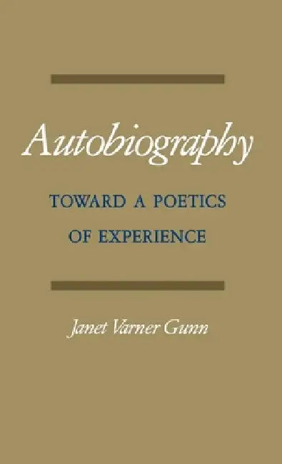 Autobiography (English, Janet Varner Gunn)