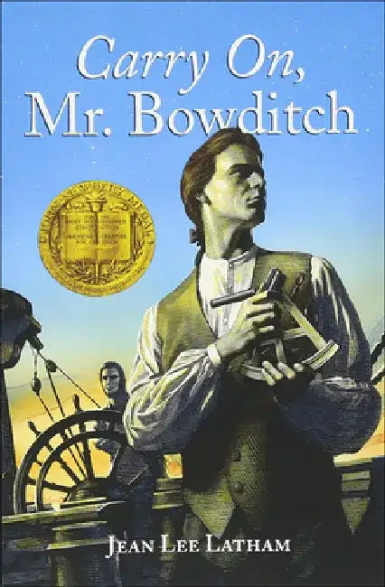 Carry On, Mr. Bowditch (English, Jean Lee Latham | II Cosgrave John O'Hara)