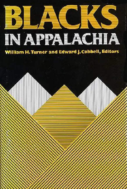 Black in Appalachia (English, William H. Turner | Edward J. Cabbell)