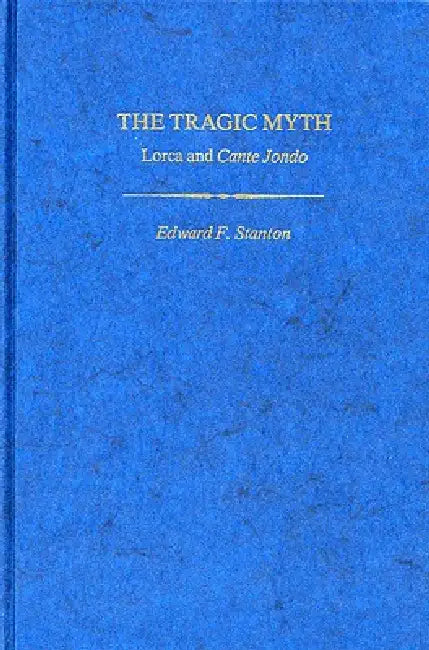 Tragic Myth (English, Edward F. Stanton)