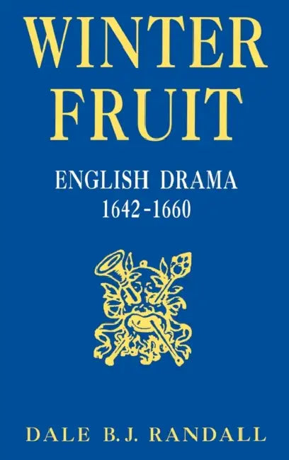 Winter Fruit (English, Dale B. J. Randall)