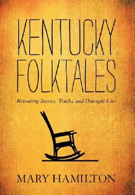Kentucky Folktales (English, Mary Hamilton)