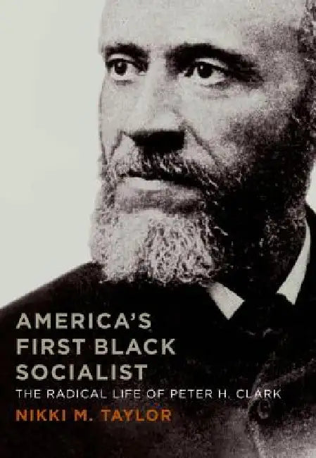 America's First Black Socialist (English, Nikki M. Taylor)