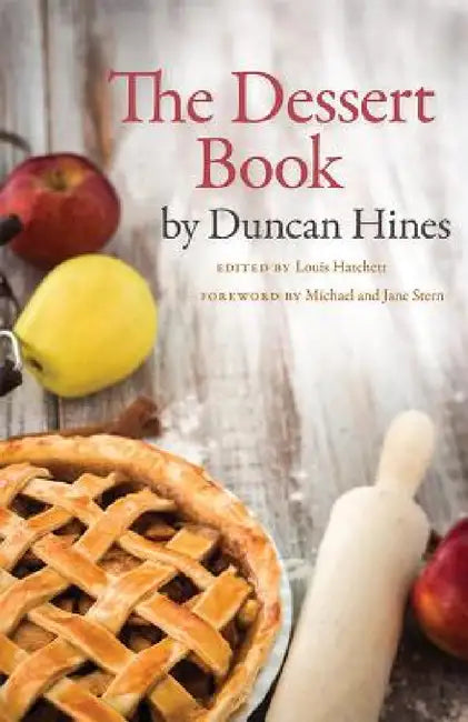 The Dessert Book (English, Duncan Hines | Louis Hatchett | Michael Stern)