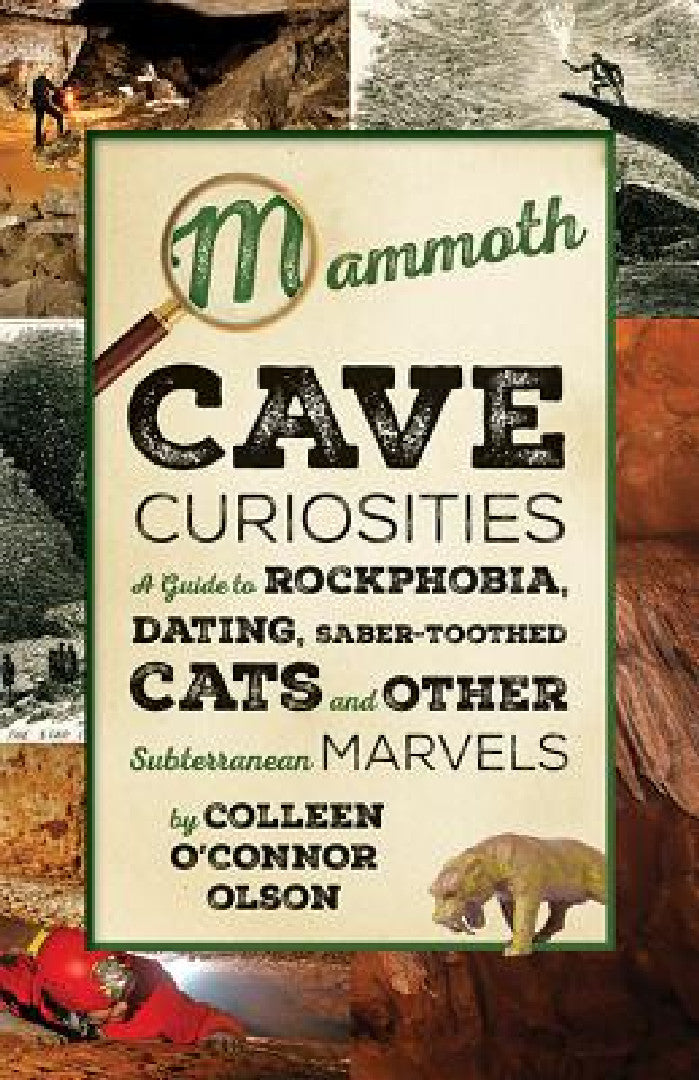 Mammoth Cave Curiosities (English, Colleen O'Connor Olson)