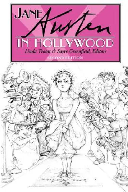 Jane Austen in Hollywood (English, Linda Troost | Sayre Greenfield)