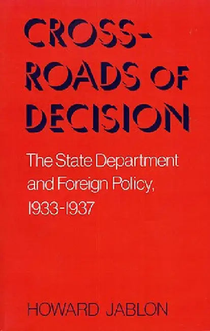 Crossroads of Decision (English, Howard Jablon)