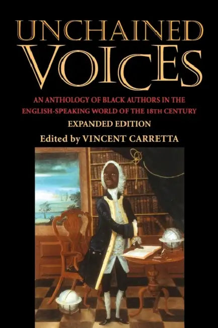 Unchained Voices (English, Vincent Carretta)