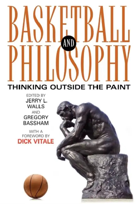 Basketball and Philosophy (English, Jerry L. Walls | Gregory Bassham)