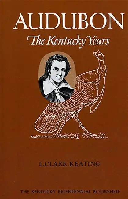 Audubon (English, L. Clark Keating)