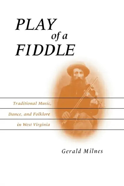 Play of a Fiddle (English, Gerald Milnes)
