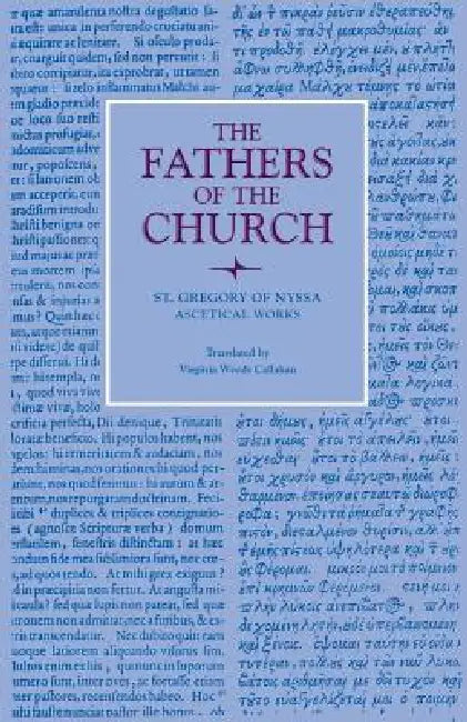 Ascetical Works (English, St Gregory of Nyssa | Virginia Woods Callahan)