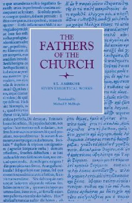 Seven Exegetical Works (English, St Ambrose | McHugh Michael P)